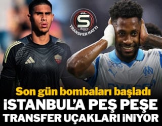 İstanbul'a peş peşe transfer uçakları geliyor