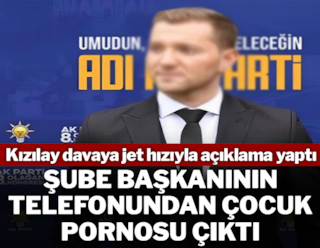 Kızılay jet hızıyla açıklama yaptı! Şube başkanının telefonundan çocuk pornosu çıktı